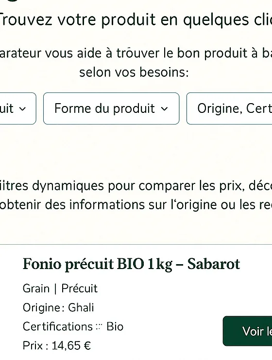 Découvrez fonio.guide, le premier site qui vous aide à comparer facilement les produits à base de fonio, selon VOS critères
