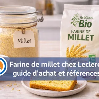 Farine de millet chez Leclerc